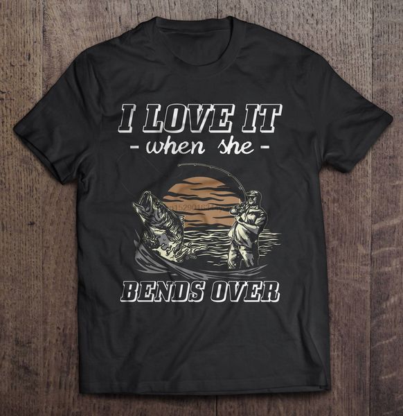 

мужчины смешной футболка мода тенниски я люблю, когда она наклоняется рыбалка женщины тенниски