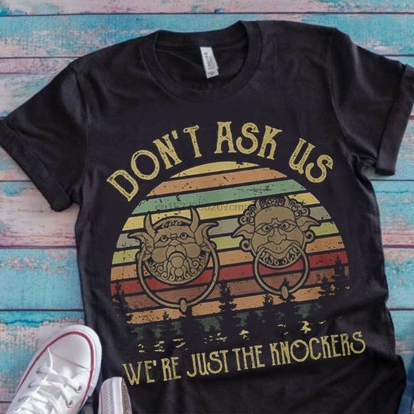 

не спрашивай нас, мы просто молотки vintage мужчины черный хлопок футболка s-6xl