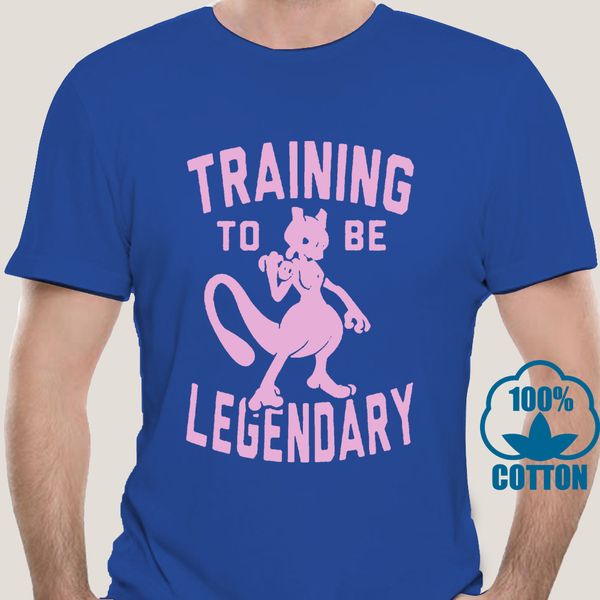 

2838a training to be legendary man woman t-shirt