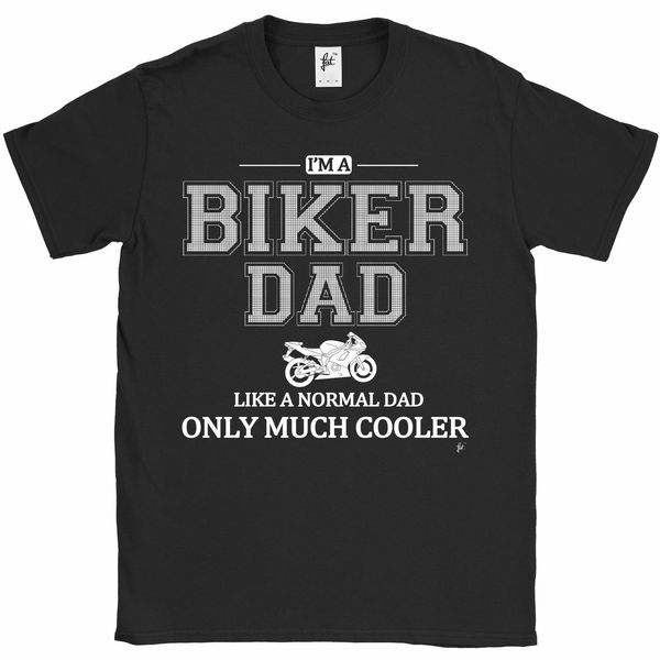 

2019 men fashion i'm a biker dad like a normal dad only much cooler fathers day mens t-shirt tee shirt
