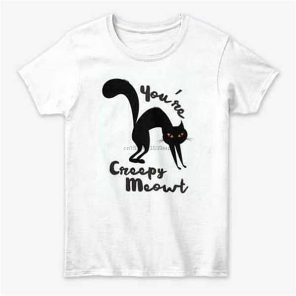 

meowt you're creepy halloween white t-shirt men clothes tee shirt