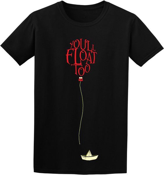 

you'll float too - creepy scary it clown balloon king movie inspired t-shirt fashion cool tee shirt