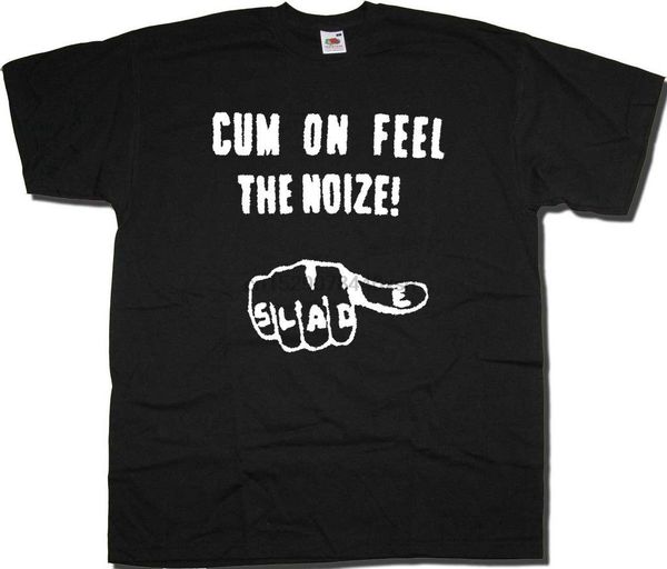 

slade t shirt cum on feel the noize classic rock t shirt