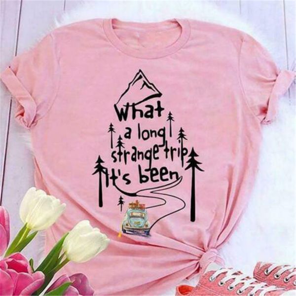 

what a long trip it's been ladies t-shirt light pink cotton s-3xl men women tee shirt