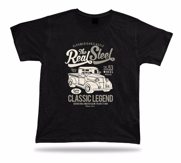 

men t-shirts fashion 2019 new summer brand o-neck old american classic the real steel classic legend vintage truck tees t-shirt