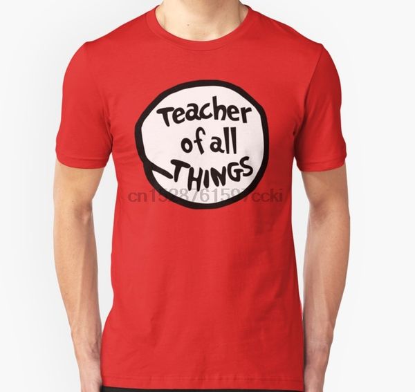 

men tshirt teacher of all things t shirt(1) printed t-shirt tees top