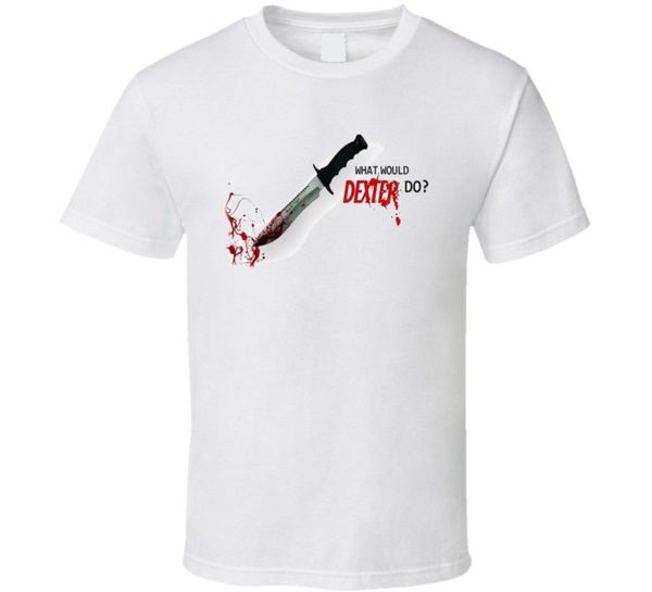 

2019 male selling what would dexter do t shirt summer tee shirt