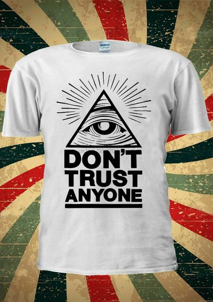 

illuminati eyes don't trust anyone mason pyramid t shirt wo1747 em1
