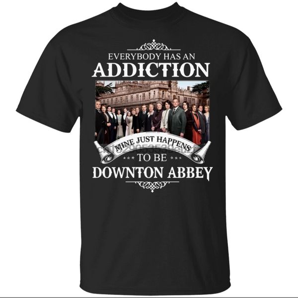 

даунтон аббатство все имеет addiction mine просто бывает t-shirt men сыпучего размер top tee shirt
