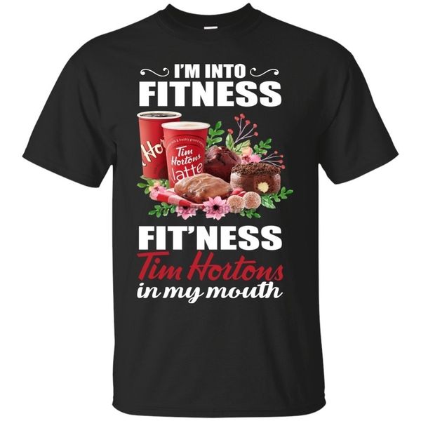 

im into fitness fitness tim hortons in my mouth t-shirt