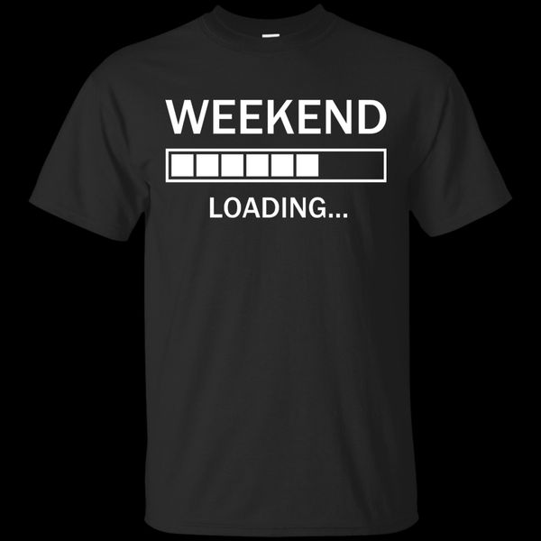 

2018 fashion summer style weekend loading tee shirt