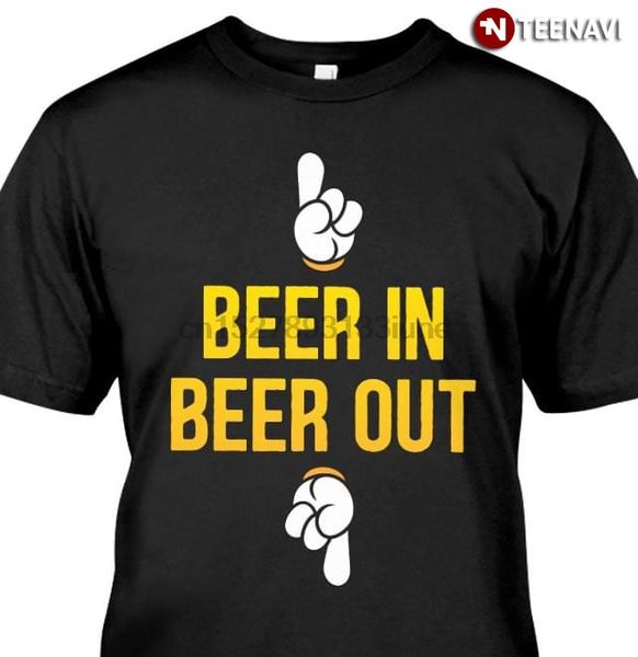 

beer in beer out (new version) t-shirt