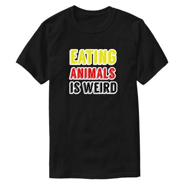 

breathable eating animals is weird t shirt men women 2020 funny kawaii men t shirt loose anti-wrinkle hiphop