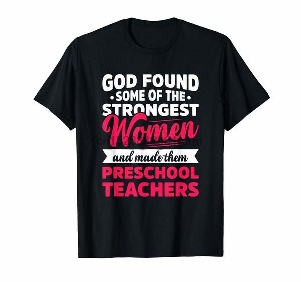 

clothing god found strong women preschool teacher t shirt 8322