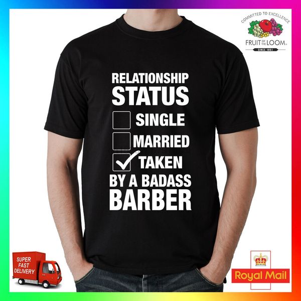 

relationship status taken by a badass barber t-shirt shirt printed tee funny