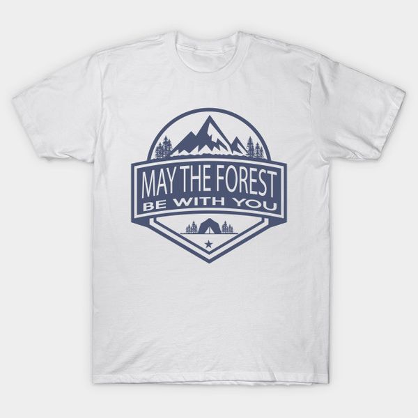 

printed men t shirt funny camping gifts may the forest be with you funny camping gifts women t-shirt(2