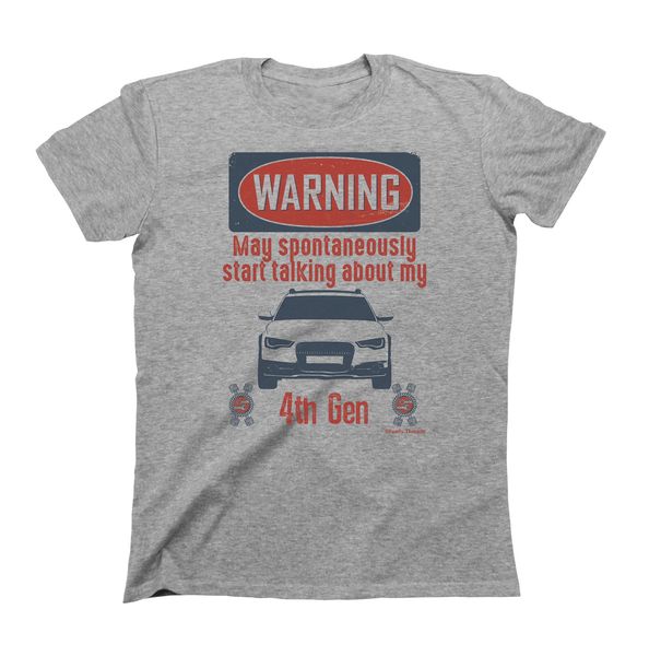 

2019 new men's t shirt warning may spontaneously talk about my 4th gen german car fans a6 tee shirt