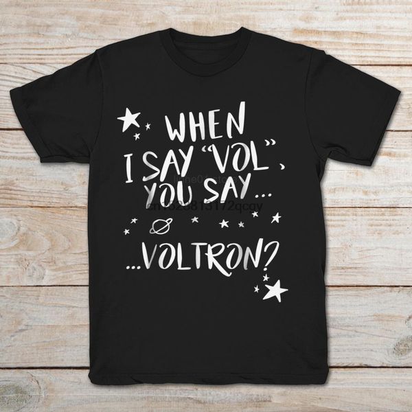 

brand when i say vol you say voltron 2020 summer men short sleeve t-shirt