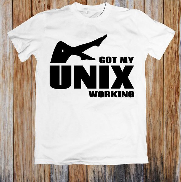 

got my unix working t-shirt streetwear tee shirt