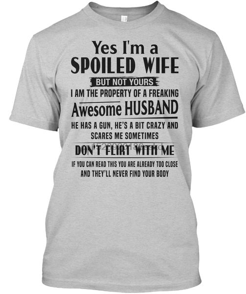 

men t shirt i'm a spoiled wife d (white) tshirts women t-shirt