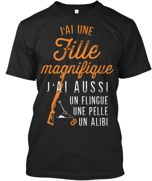 

fille magnifique - j'ai une aussi un flingue pelle alibi t-shirt elegant (s-5xl