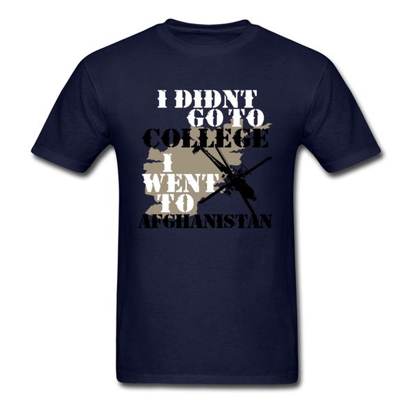 

i didn't go to college i went to afghanistan army t-shirt men t shirt helicopter tshirt blue cotton tees guys clothes