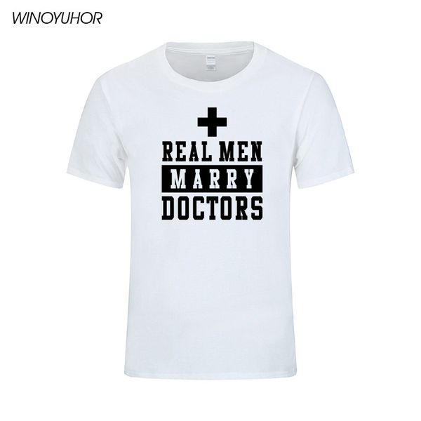 

real men marry doctors printed t shirts men summer new fashion short sleeve t-shirt funny casual tees streetwear homme