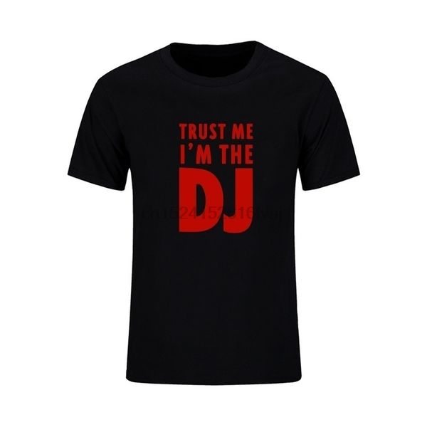 

trust me i am the dj fashion streetwear t-shirt slim clothing