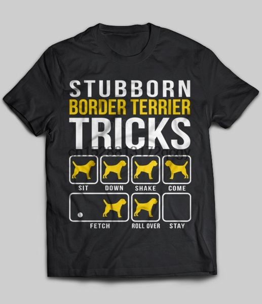 

brand stubborn border terrier tricks 2020 summer men short sleeve t-shirt