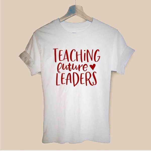 

teaching future leaders teacher love women short sleeve tshirt casual cotton hipster funny t shirt girl lady top