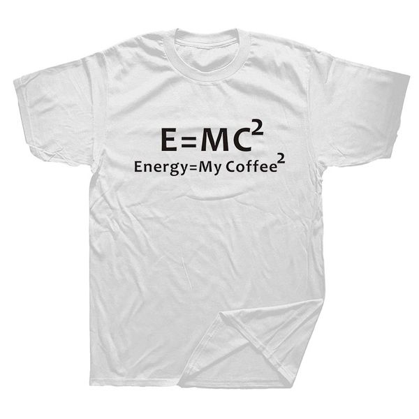 

summer men t shirt math equations energy equal my coffee funny brand clothing be rational get real nerdy geek pi nerd t-shirt