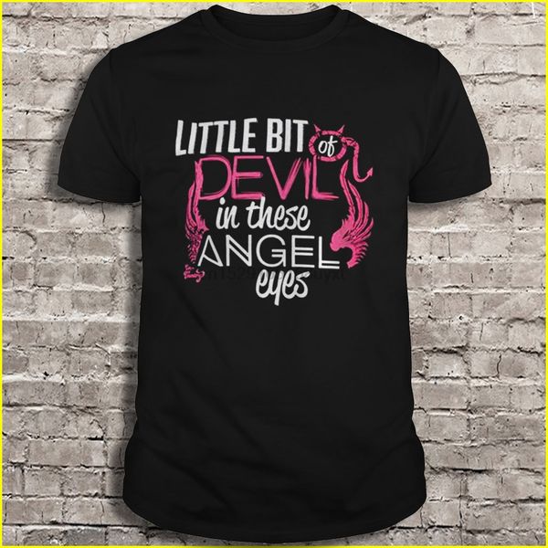 

men t shirt little bit of devil in those angel eyes women t-shirt