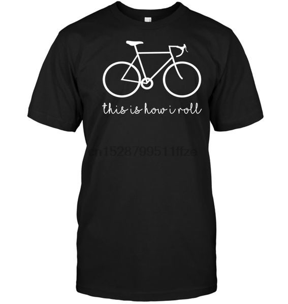 

funny saying this is how i roll bicycle mountain bike t-shirt