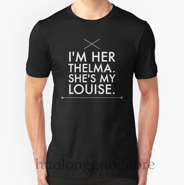 

100% cotton o-neck men t shirt custom printed t-shirt i'm her thelma she's my louise women tshirt