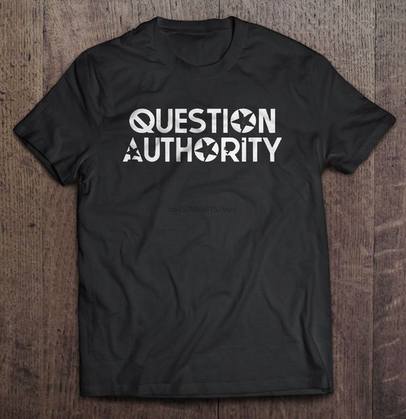 

men t shirt 170405fd32 question authority women t-shirt