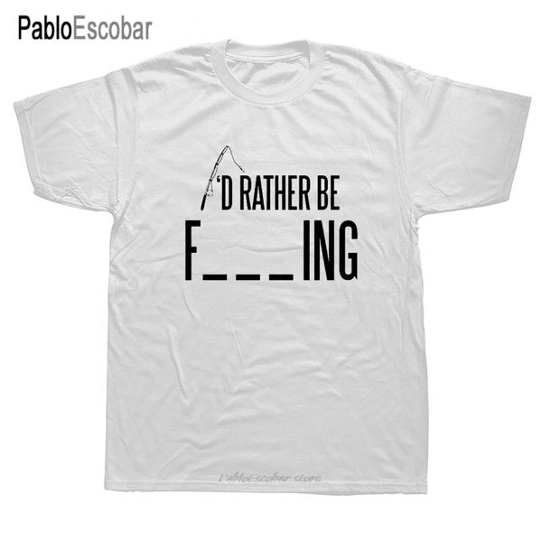 

hip hop novelty t shirts men's brand clothing men's rather be fishinger fisherman funny short sleeve t-shirt