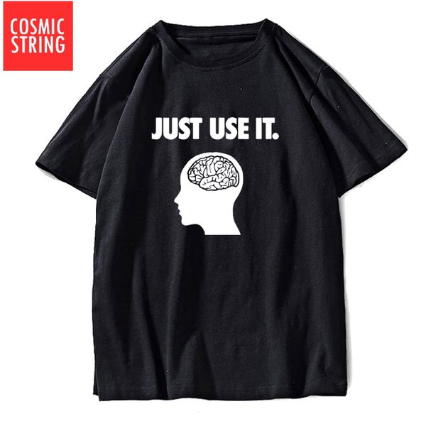 

cosmic string 100% cotton just use it print funny men t shirt casual summer men tshirt cool o-neck t-shirt male mens tee shirt