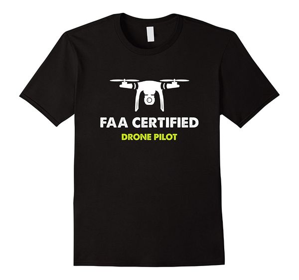 

brand new 2019 summer mens short sleeve faa certified drone pilot t-shirt tee