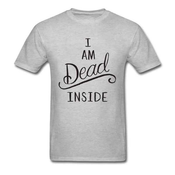 

crazy t-shirts 2018 fashion o-neck i am dead inside 100% cotton men's shirt word letter t shirt wholesale online