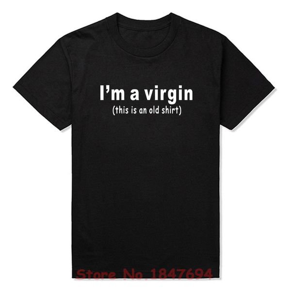 

funny i'm a virgin this is an old funny t shirt party mens o neck cotton t-shirt