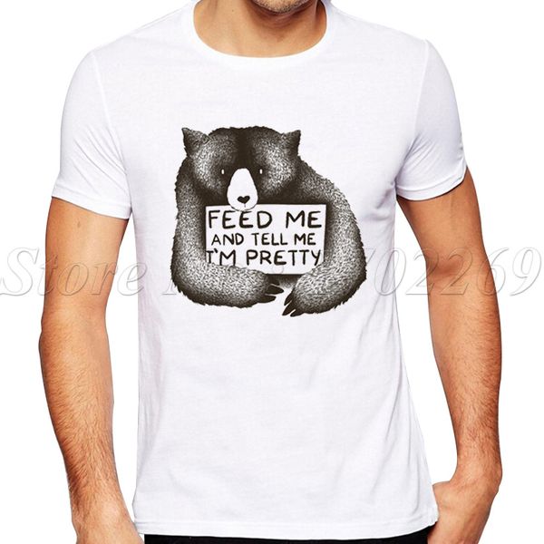 

2019 new men's bear retro printed t-shirt short sleeve feed me and tell me i'm pretty fashion summer cool tees