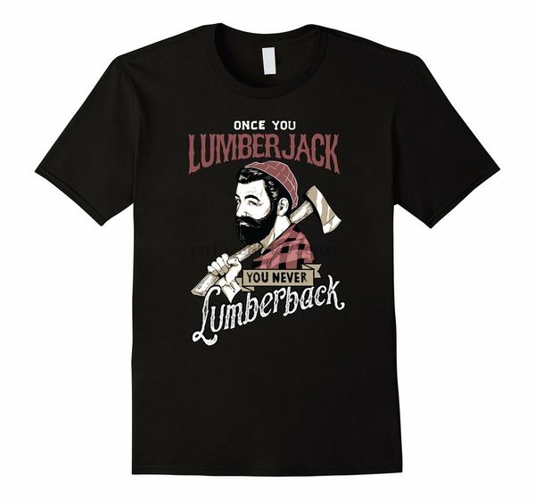 

once you go lumberjack hipster shirt design street plus size tee shirt