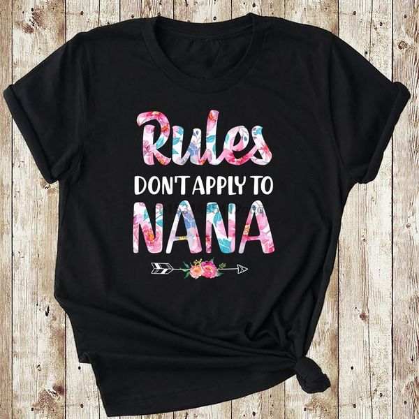 

rules don_t apply to nana shirt nana is rules gift for grandma