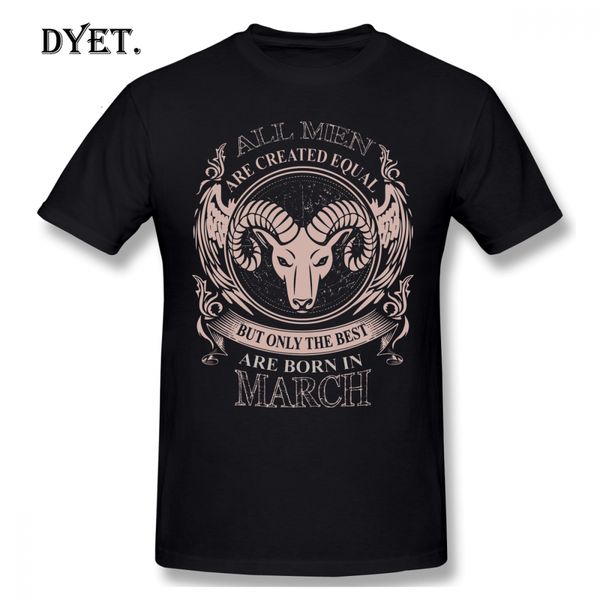 

aries t shirt all men are created equal but only the are born in march aries t-shirt big men tee shirt print cotton tshirt