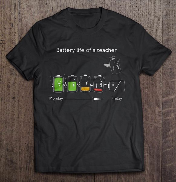 

men funny t shirt fashion tshirt battery life of a teacher women t-shirt