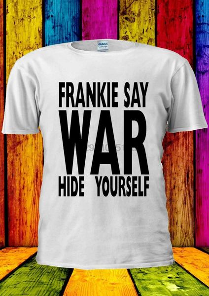 

frankie say войны прячься смешные футболки жилет tank top мужчины женщины unisex 1322