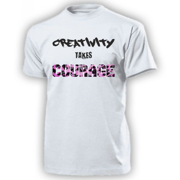 

2019 мужчины прохладный tee shirt творчество принимает смелость - kreativitat braucht мут zitat - футболка летняя футболка