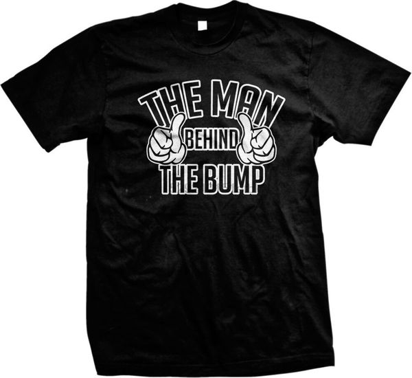 

the man behind the bump funny pregnant pregnancy dad to be men t-shirt