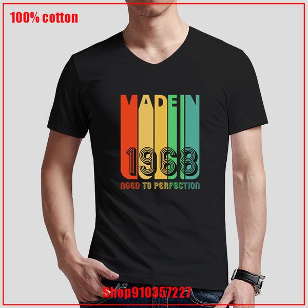 

vintage retro made in 1968 aged to perfection v-neck t-shirt fashion shirts charismatic guy shirt short sleeve asian size