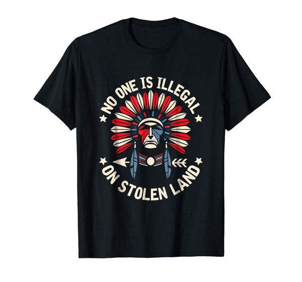 

no one is illegal on stolen land indigenous immigrant t-shirt black